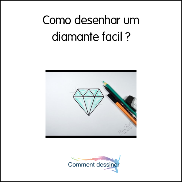Como desenhar um diamante fácil